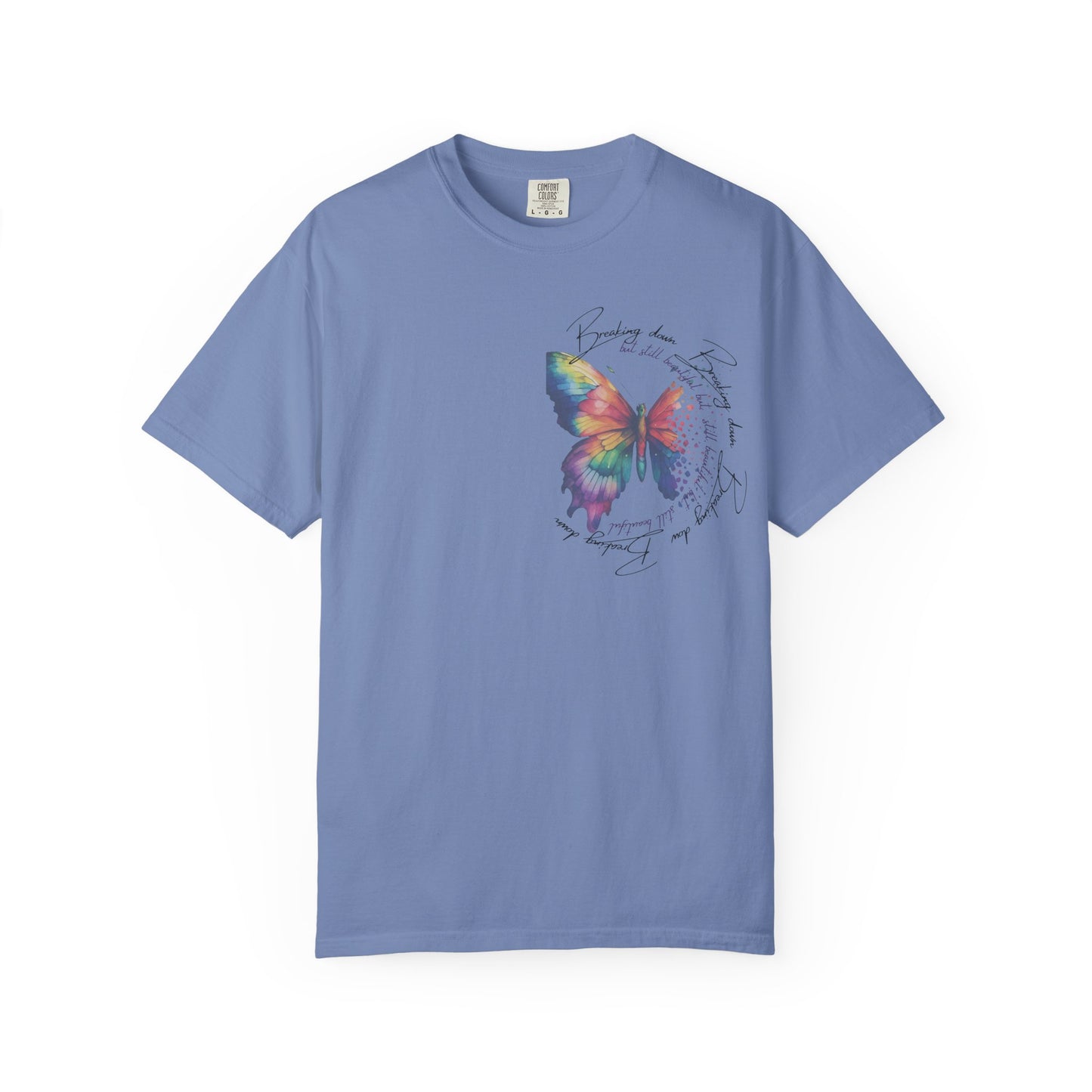Breaking Down But Still Beautiful – Watercolor Butterfly T-Shirt