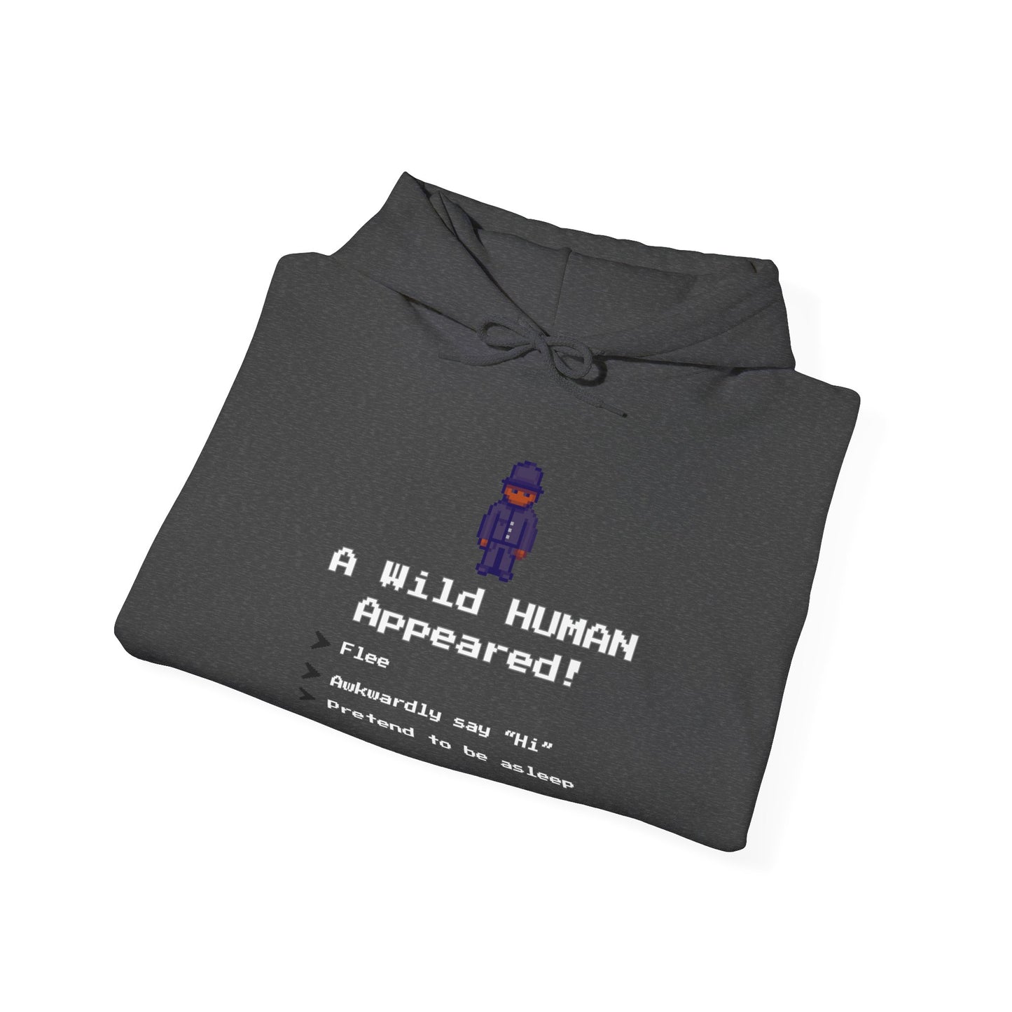 "A Wild Human Appeared!" Retro Social Anxiety Battle Screen Hoodie