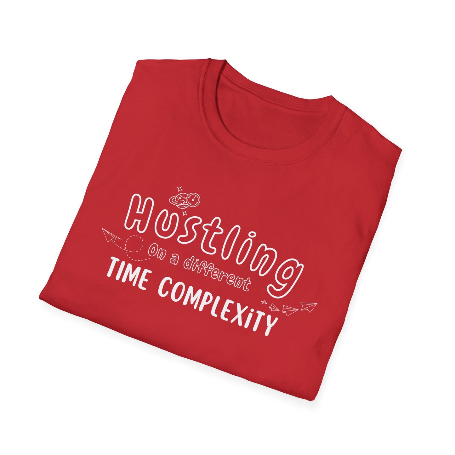 Hustling in a Different Time Complexity T-Shirt, Geeky Tee, Unisex Graphic Shirt