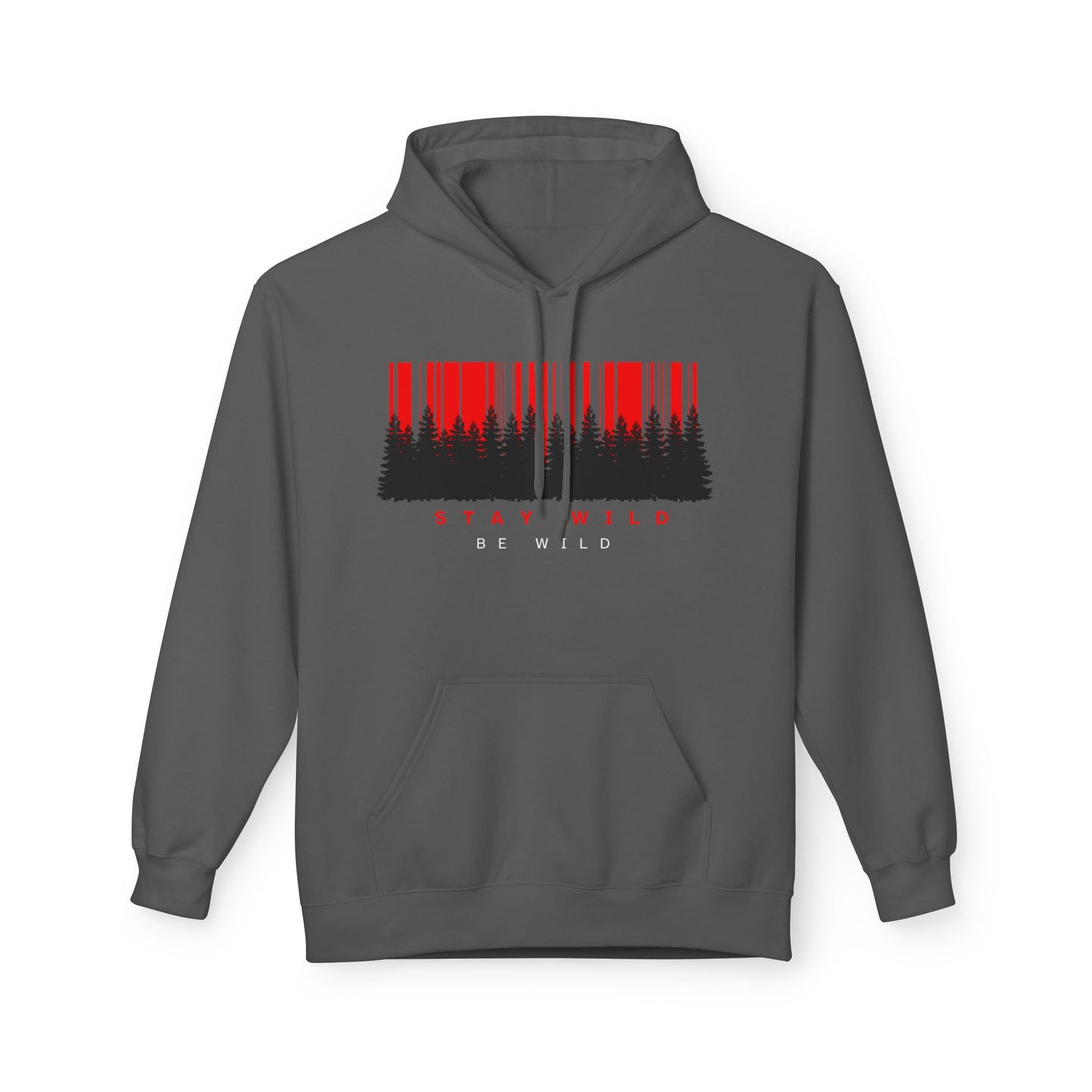Stay Wild Fleece Hoodie - Cozy Unisex Sweatshirt