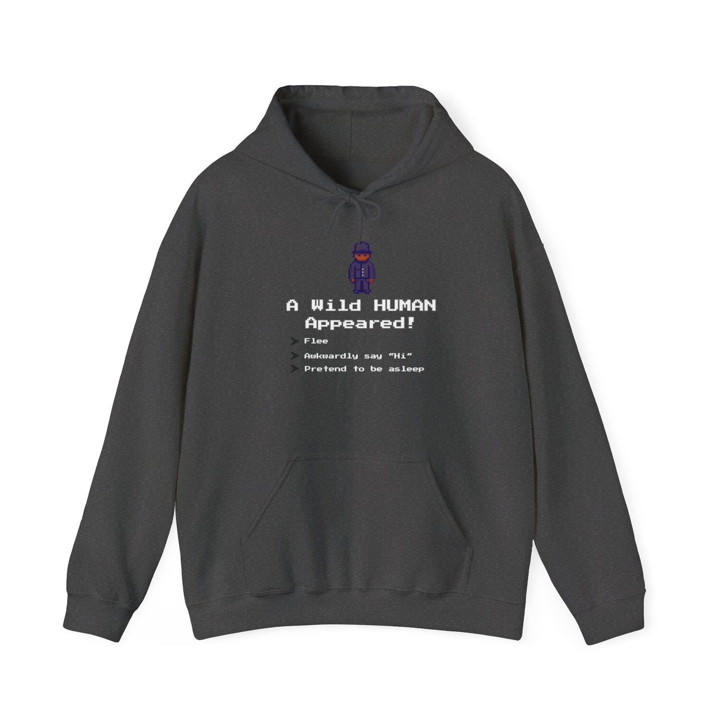 "A Wild Human Appeared!" Retro Social Anxiety Battle Screen Hoodie