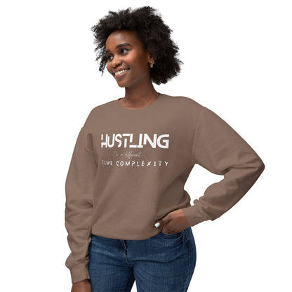 Hustling Crewneck, Motivational Sweatshirt