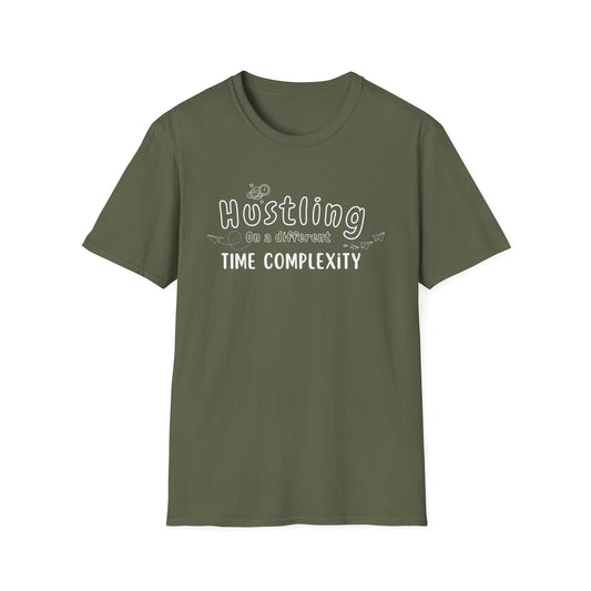 Hustling in a Different Time Complexity T-Shirt, Geeky Tee, Unisex Graphic Shirt