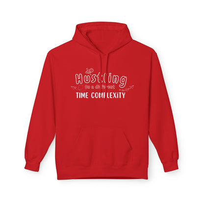 Hustling Hoodie - Cozy Unisex Fleece for Entrepreneurs