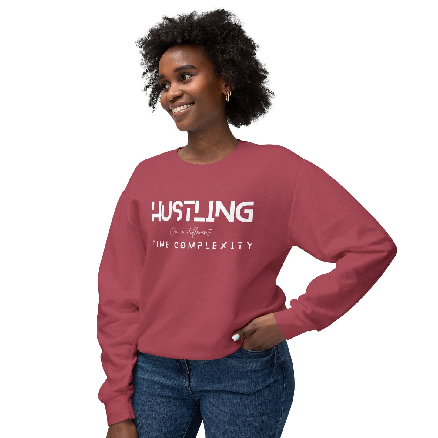 Hustling Crewneck, Motivational Sweatshirt