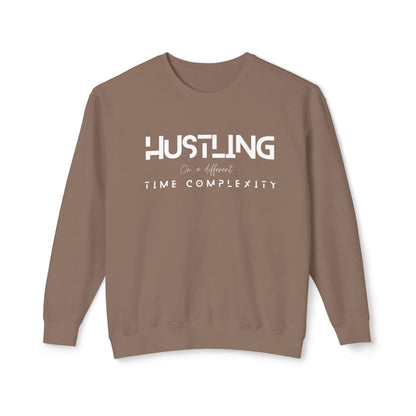 Hustling Crewneck, Motivational Sweatshirt